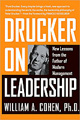 德鲁克关于领导力＂></a>
         </div>彼得•德鲁克(Peter Drucker)从未写过一本关于领导力的书，但他对领导力的思考遍布在他的40本书和数百篇文章中。比尔·科恩提炼了这些想法，并在<a href=