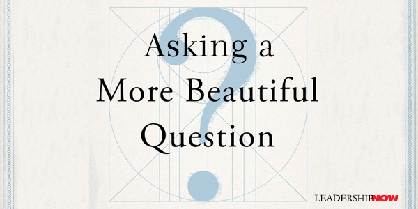问一个更美丽的问题