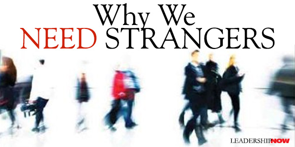 为什么我们需要陌生人